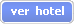 ver hotel